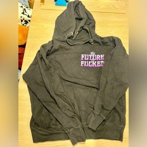 The Future is Fucked Sweatshirt